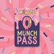 Mr Holt's 10% Mônut Munchpass!